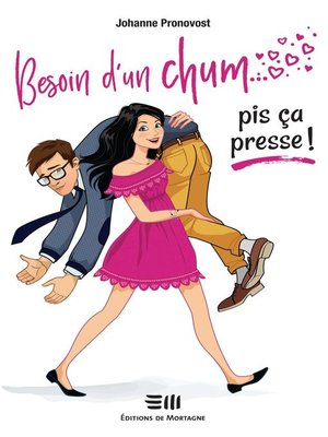 Besoin d'un chum... pis ça presse ! - ebook